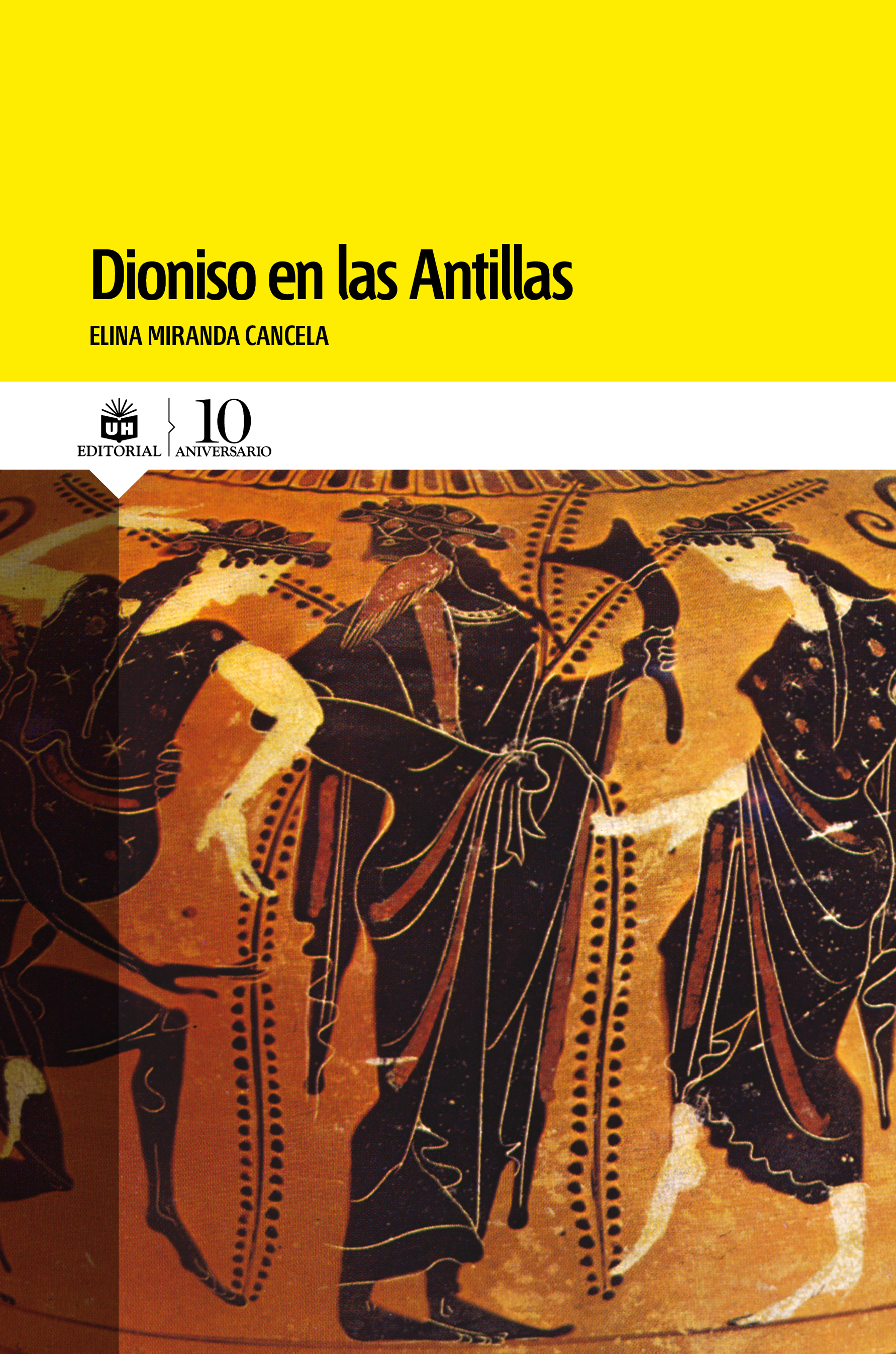  Dioniso en las Antillas. (Ebook)